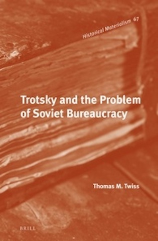 Trotsky and the Problem of Soviet Bureaucracy Brill bookcover
